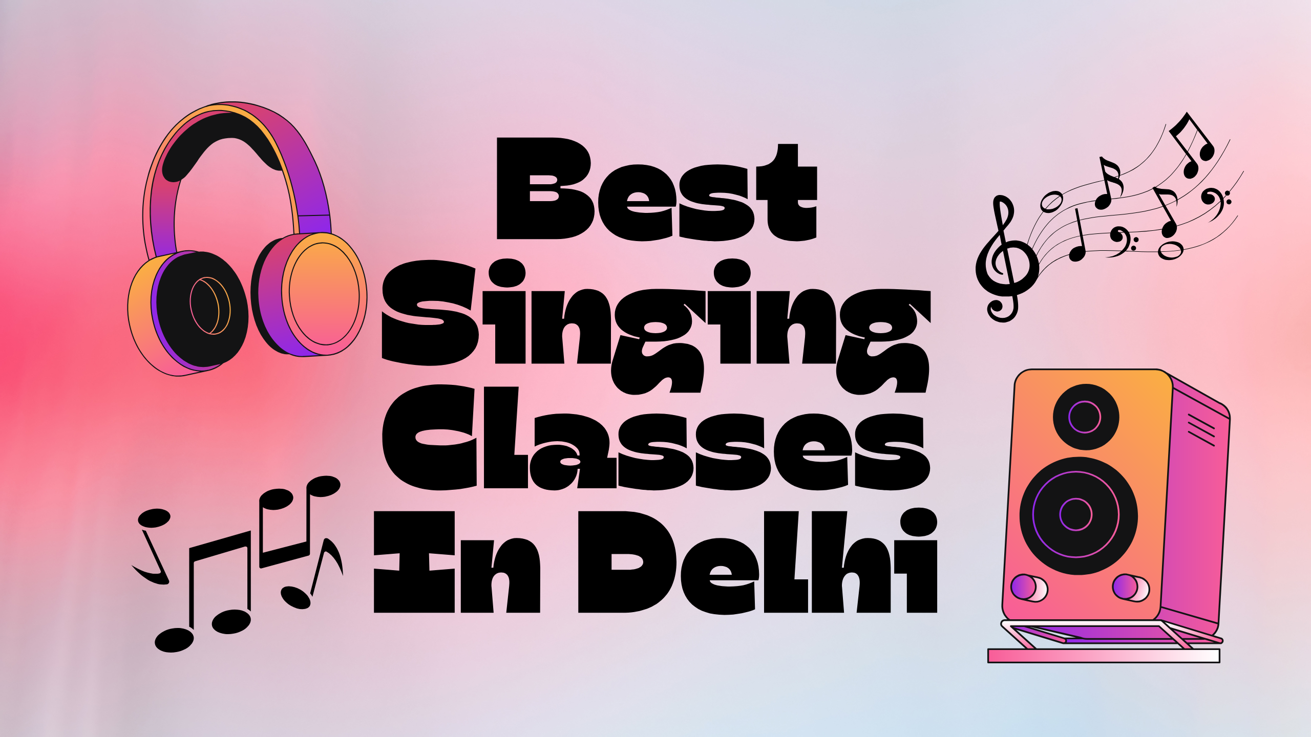 Best Singing Classes In Delhi